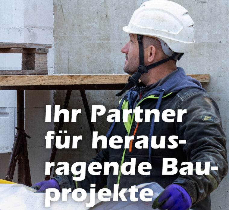 Ihr Partner für herausragende Bauprojekte